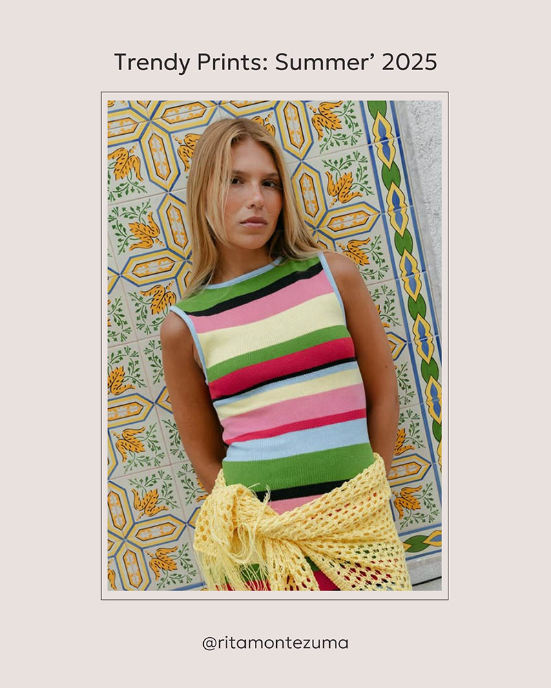 Trendy Prints for Summer’ 2025 by FASHIONISTA