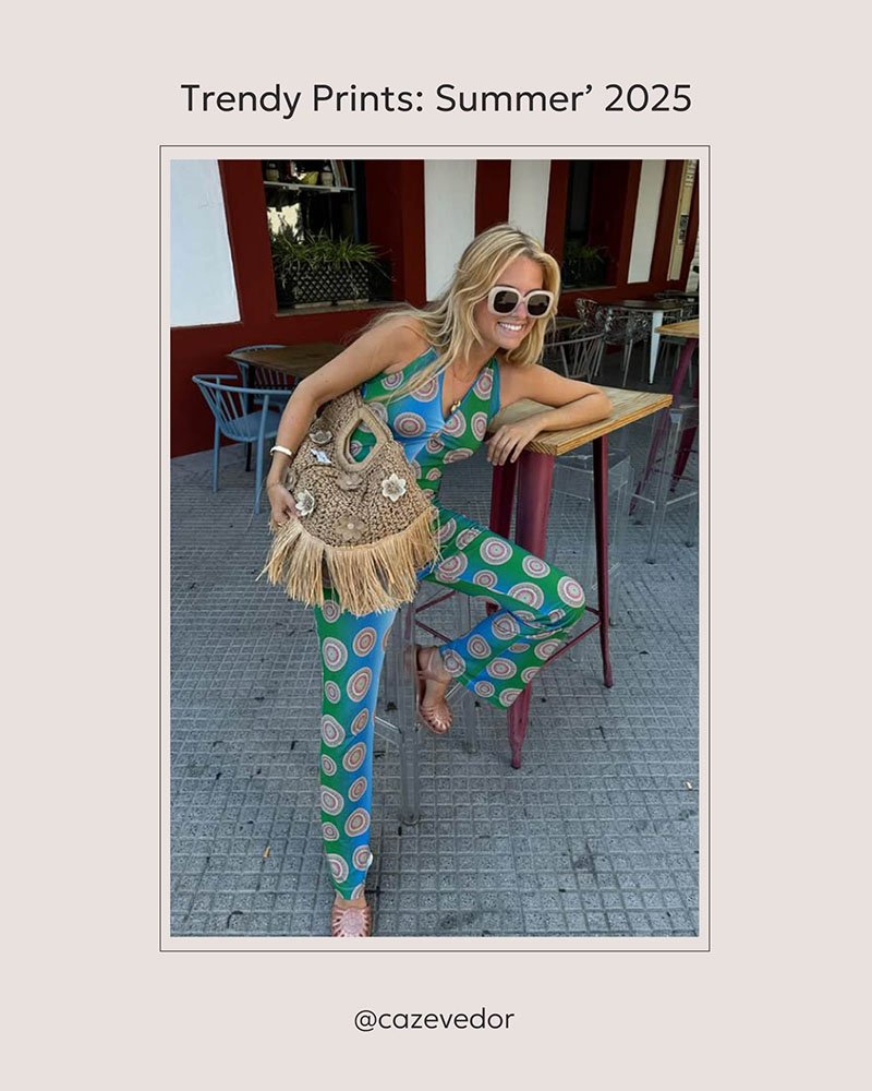 Trendy Prints for Summer’ 2025 by FASHIONISTA