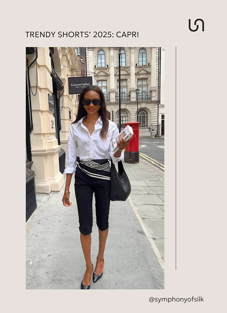 TRENDY SHORTS FOR SUMMER 2025_Capri_FASHIONISTA