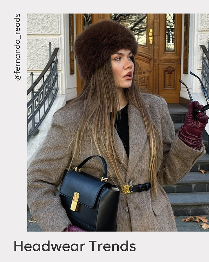 Trendy Headwear_Fur hats_Winter 2025_FASHIONISTA