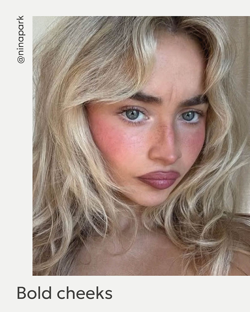 Trendy makeup 2026_Bold Cheeks_FASHIONISTA