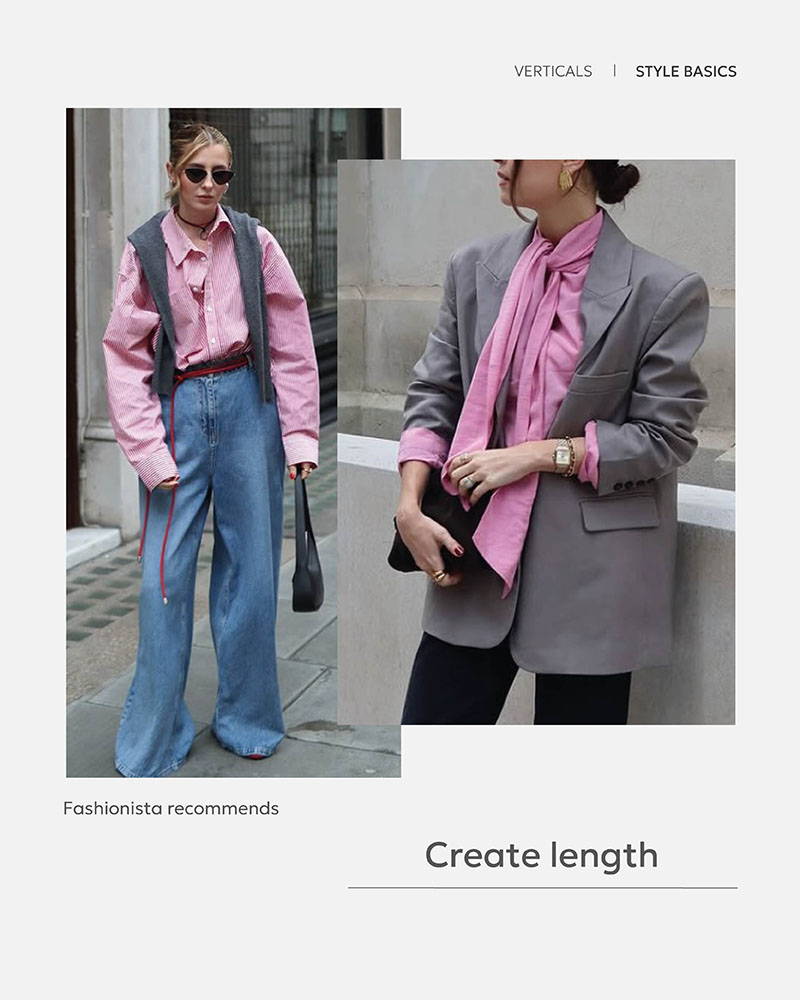 STYLE BASICS: VERTICALS_FASHIONISTA
