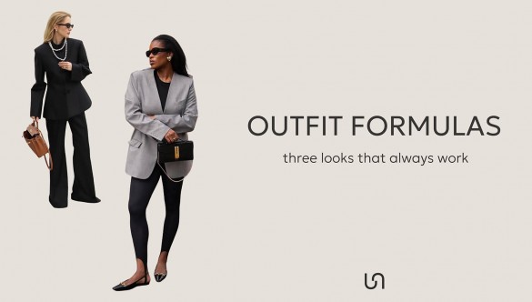 OUTFIT FORMULAS: ТРИ ОБРАЗИ, ЯКІ ПРАЦЮЮТЬ ЗАВЖДИ
